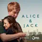 Alice & Jack, Season 1