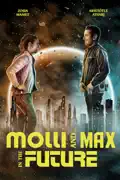 Molli and Max in the Future reviews, watch and download