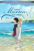 When Marnie Was There (Subtitled) summary, synopsis, reviews