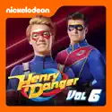Henry Danger, Vol. 6 cast, spoilers, episodes and reviews