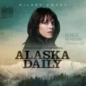 A Place We Came Together - Alaska Daily, Season 1 episode 2 spoilers, recap and reviews