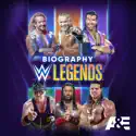 Biography: WWE Legends, Season 4 release date, synopsis and reviews