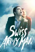 Swiss Army Man reviews, watch and download