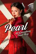 Pearl: An X-traordinary Origin Story reviews, watch and download