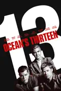 Ocean's Thirteen summary, synopsis, reviews
