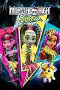 Monster High: Electrified summary, synopsis, reviews