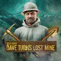 On the Gold Again (Gold Rush: Dave Turin's Lost Mine) recap, spoilers