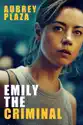Emily the Criminal summary and reviews