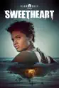 Sweetheart summary and reviews
