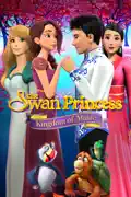 The Swan Princess: Kingdom of Music summary, synopsis, reviews