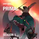 Genndy Tartakovsky's Primal, Season 1, Pt. 1 watch, hd download