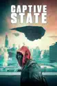 Captive State summary and reviews