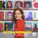 Zoey's Extraordinary Playlist, Season 1 cast, spoilers, episodes and reviews