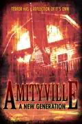 Amityville: A New Generation summary, synopsis, reviews
