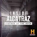 Inside Alcatraz: Legends of the Rock release date, synopsis, reviews