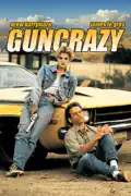 Guncrazy summary, synopsis, reviews