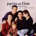 Party of Five: The Complete Series cast, spoilers, episodes, reviews