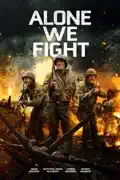 Alone We Fight summary, synopsis, reviews