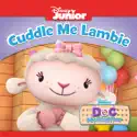 Doc McStuffins, Cuddle Me Lambie cast, spoilers, episodes, reviews
