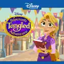 Rapunzel's Tangled Adventure, Vol. 6 cast, spoilers, episodes and reviews
