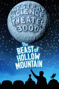 Mystery Science Theater 3000: The Beast of Hollow Mountain summary, synopsis, reviews