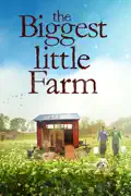 The Biggest Little Farm reviews, watch and download