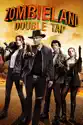 Zombieland: Double Tap summary and reviews