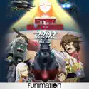 Star Blazers: Space Battleship Yamato 2202, Pt. 2 cast, spoilers, episodes, reviews