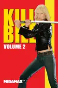 Kill Bill: Volume 2 summary, synopsis, reviews