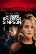 The Murder of Nicole Brown Simpson summary, synopsis, reviews