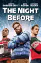 The Night Before summary and reviews