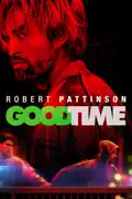Good Time summary, synopsis, reviews