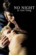 No Night Is Too Long summary, synopsis, reviews