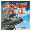 Memphis Belle in Color cast, spoilers, episodes and reviews