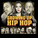 Growing Up Hip Hop, Vol. 6 watch, hd download