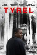 Tyrel summary, synopsis, reviews