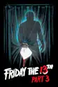 Friday the 13th, Part 3 summary and reviews