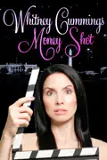 Whitney Cummings: Money Shot summary, synopsis, reviews