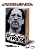 Survivors Guide to Prison summary, synopsis, reviews