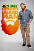 Jon Reep: Ginger Beard Man summary, synopsis, reviews
