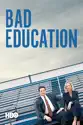 Bad Education (2019) summary and reviews