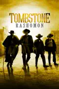 Tombstone Rashomon summary, synopsis, reviews