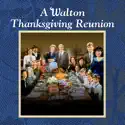 A Walton Thanksgiving Reunion cast, spoilers, episodes, reviews