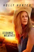 Strange Weather summary, synopsis, reviews