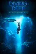 Diving Deep: The Life and Times of Mike deGruy summary, synopsis, reviews