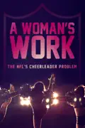 A Woman's Work: The NFL's Cheerleader Problem summary, synopsis, reviews