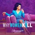 Why Women Kill, Season 1 cast, spoilers, episodes, reviews