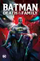 Batman: Death in the Family (Non-Interactive) (DC Showcase Shorts Collection) summary and reviews