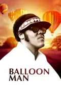 Balloon Man summary, synopsis, reviews