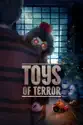 Toys of Terror summary and reviews